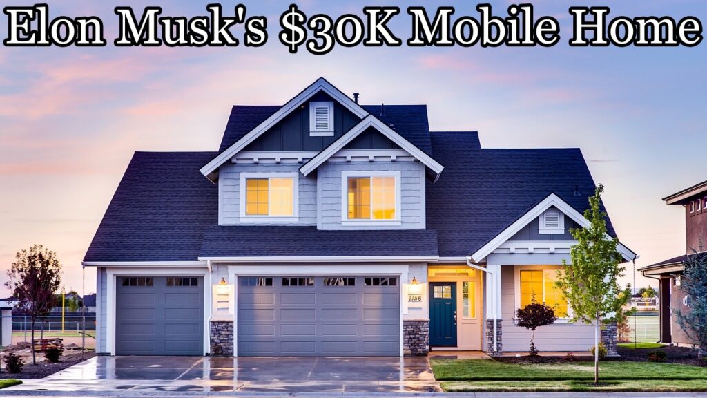 Elon Musk's $30K Mobile Home