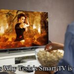 5 Reasons Why Tesla's Smart TV is the BEST for Your Home