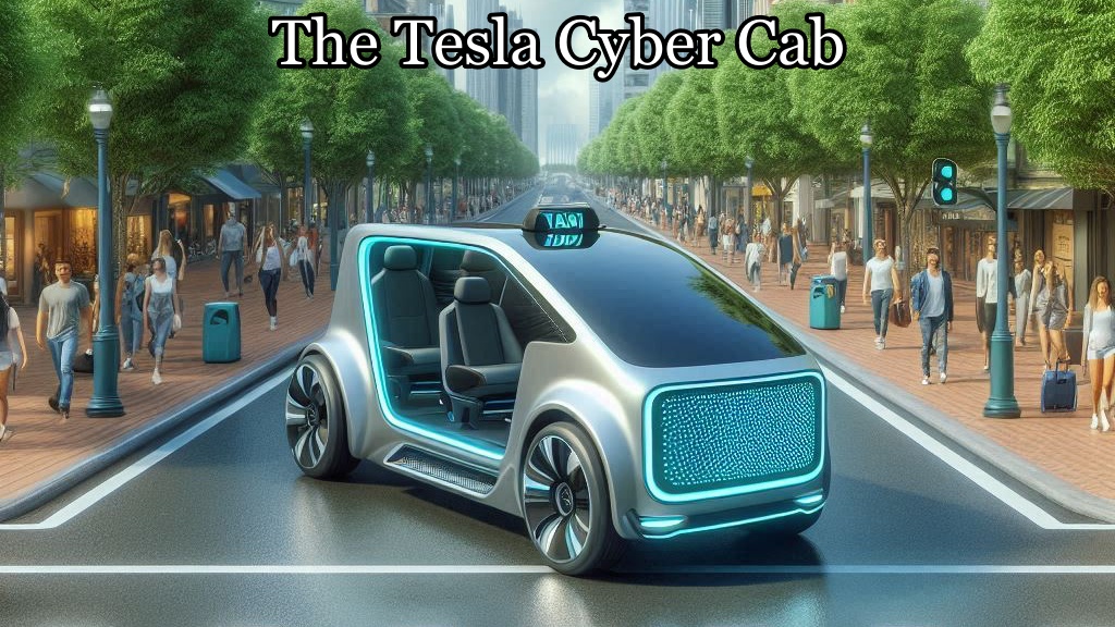 The Tesla Cyber Cab: A New Era of Self-Driving Convenience