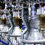 Why SpaceX's Raptor engine is the King of Rocket Engines